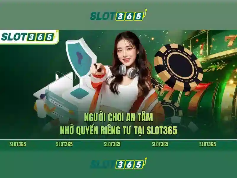 Slot365: Trải nghiệm chơi slot trực tuyến đỉnh cao