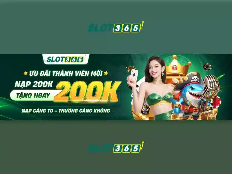 Đặc điểm nổi bật của Slot365