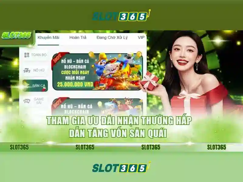 Slot365: Tổng quan & Hướng dẫn an toàn chơi slot trực tuyến