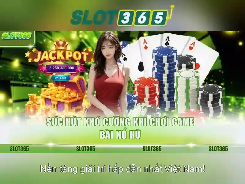 Slot365: Nền tảng trò chơi slot trực tuyến nổi bật