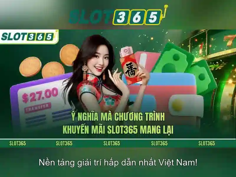 Slot365: Đánh giá, hướng dẫn và trải nghiệm