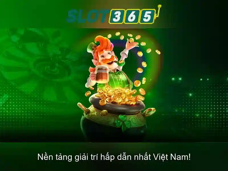 Slot365: Nền tảng chơi slot trực tuyến chất lượng