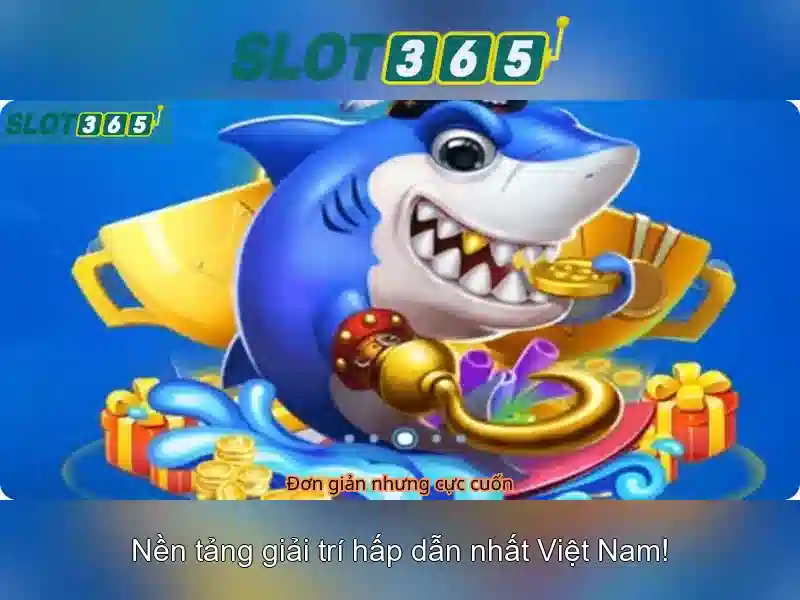 Slot365 - Đánh giá và trải nghiệm nền tảng trò chơi slots trực tuyến