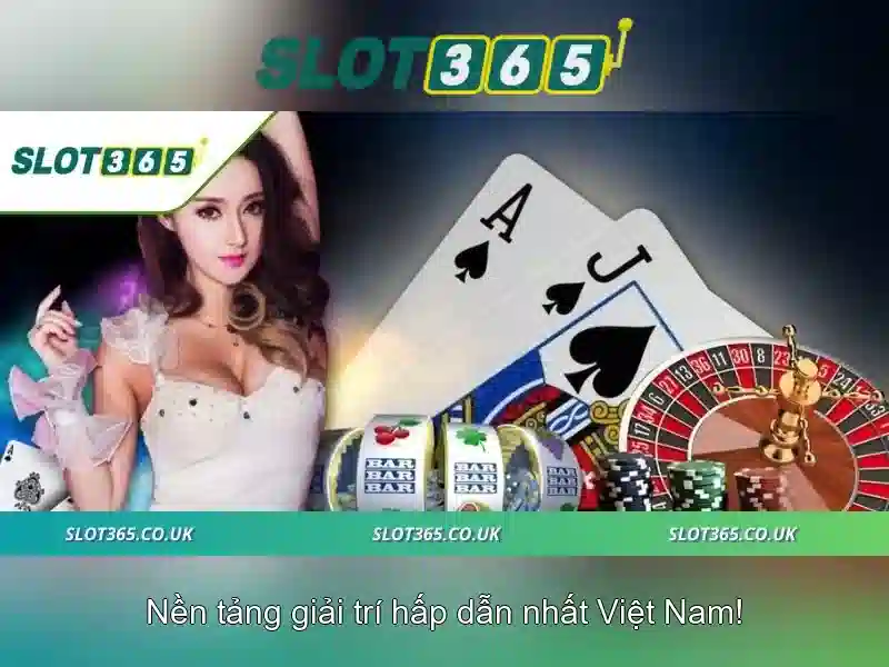 Slot365 - trải nghiệm casino slot trực tuyến đáng tin cậy