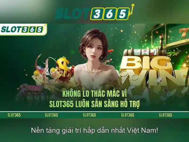 Slot365: Khám phá trải nghiệm chơi slot trực tuyến đỉnh cao