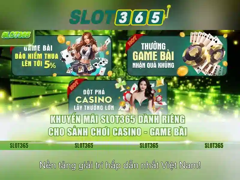 Slot365: Trải nghiệm giải trí trực tuyến đỉnh cao với slot và casino