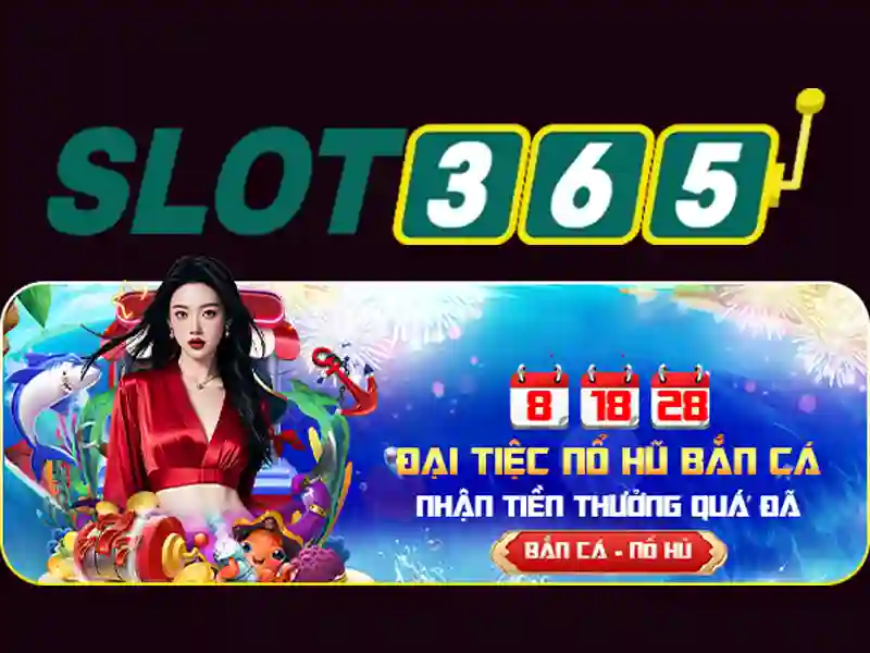 Slot365: Nền tảng chơi slot trực tuyến đáng tin cậy